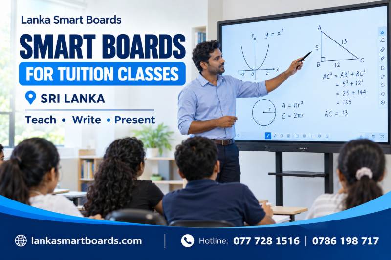 Smart Boards for Tuition Classes in Sri Lanka | Lanka Smart Boards